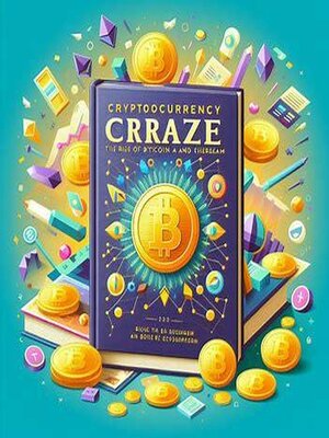 cover image of Cryptocurrency Craze